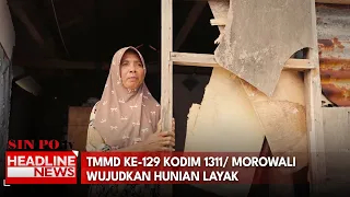 TMMD Ke-129 Kodim 1311/ Morowali Wujudkan Hunian Layak