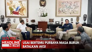 Usai Bertemu Purbaya Masa Buruh Batalkan Aksi