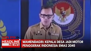 Wamendagri: Kepala Desa Jadi Motor Penggerak Indonesia Emas 2045