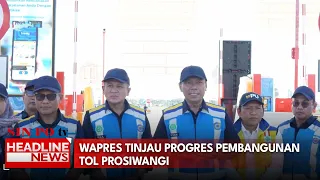 Wapres Tinjau Progres Pembangunan Tol Prosiwangi