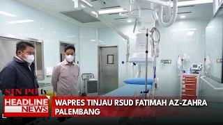 Wapres Tinjau RSUD Fatimah Az-Zahra Palembang