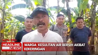Warga  Kesulitan Air Bersih Akibat Kekeringan
