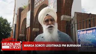 Warga Soroti Legitimasi PM Burnham
