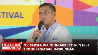 100 Persen Keuntungan Eco Run Fest Untuk Kegiatan Lingkungan