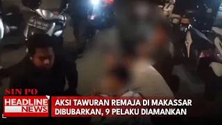 Aksi Tawuran Remaja Di Makassar Dibubarkan, 9 Pelaku Diamankan