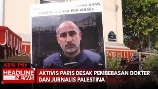 Aktivis Paris Desak Pembebasan Dokter Dan Jurnalis Palestina