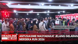 Antusiasime Masyarakat Jelang Gelaran Merdeka Run 2026