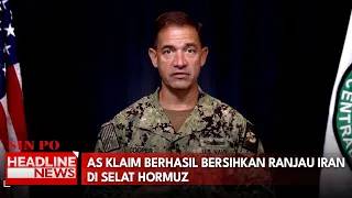 AS Klaim Berhasil Bersihkan Ranjau Iran di Selat Hormuz