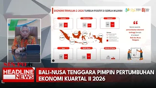 Bali-Nusa Tenggara Pimpin Pertumbuhan Ekonomi Kuartal II 2026