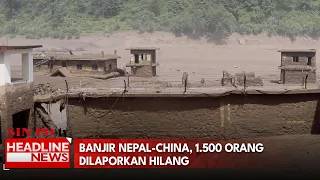 Banjir Nepal-China, 1.500 Orang Dilaporkan Hilang