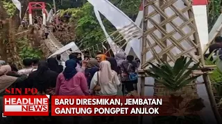 Baru Diresmikan, Jembatan Gantung Pongpet Anjlok