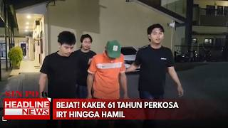 Bejat! Kakek 61 Tahun Perkosa Irt Hingga Hamil