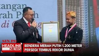 Bendera Merah Putih 1.200 Meter Persegi Tembus Rekor Dunia