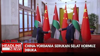 China-Yordania Serukan Selat Hormuz Dibuka