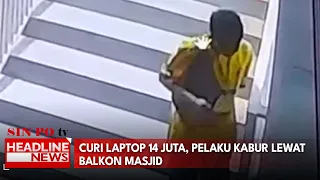 Curi Laptop 14 Juta, Pelaku Kabur Lewat Balkon Masjid