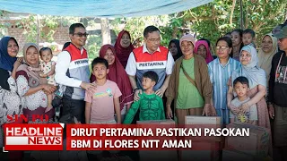 Dirut Pertamina Pastikan Pasokan BBM di Flores NTT Aman