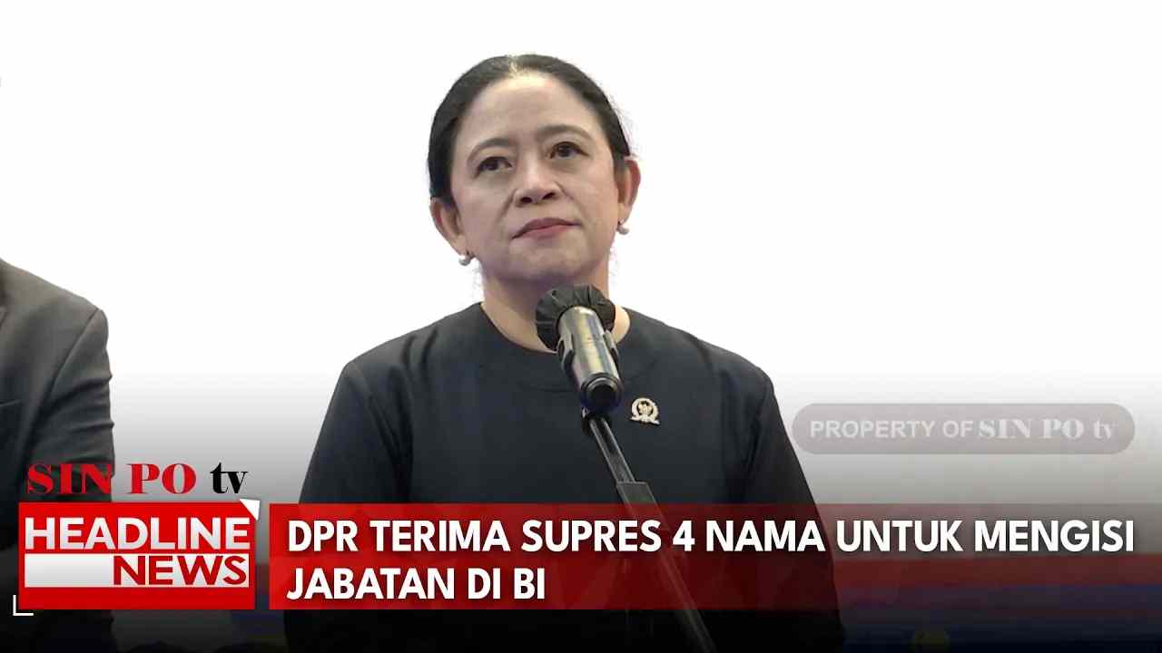 DPR Terima Supres 4 Nama Untuk Mengisi Jabatan di BI