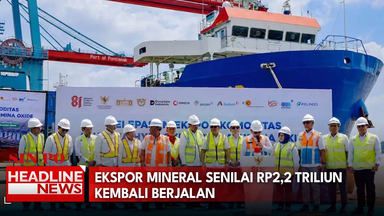 Ekspor Mineral Senilai Rp2,2 Triliun Kembali Berjalan