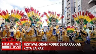 Festival Gran Poder Semarakkan Kota La Paz