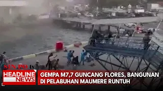 Gempa M7,7 Guncang Flores, Bangunan di Pelabuhan Maumere Runtuh