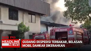 Gudang Ekspedisi Terbakar, Belasan Mobil Damkar Dikerahkan
