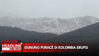 Gunung Puracé Di Kolombia Erupsi
