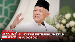 Gus Kikin Resmi Terpilih Jadi Ketum Pbnu 2026-2031