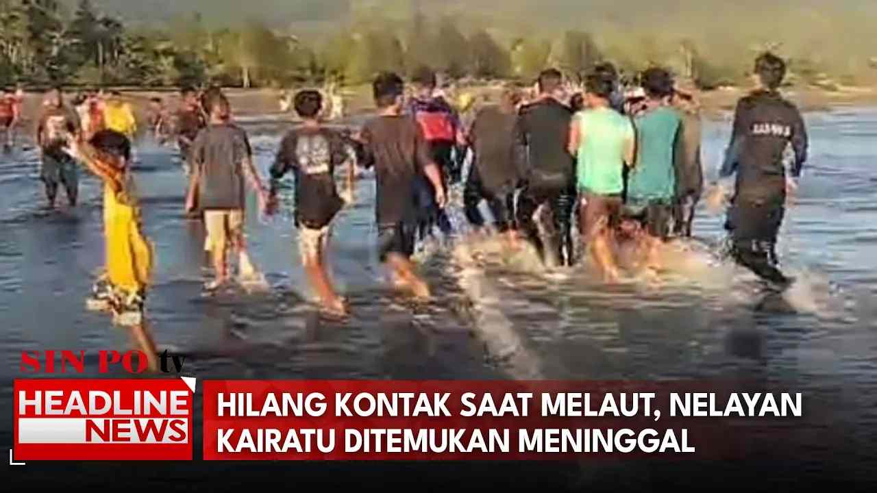 Hilang Kontak Saat Melaut, Nelayan Kairatu Ditemukan Meninggal