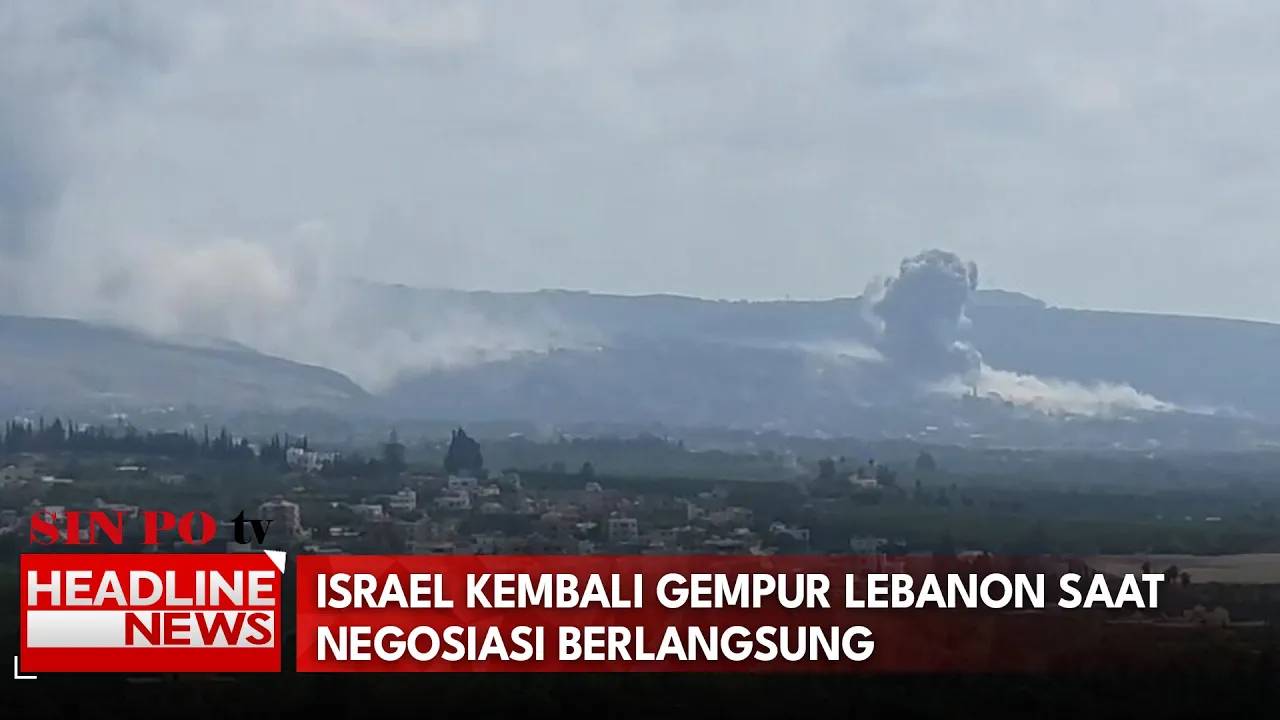 Israel Kembali Gempur Lebanon Saat Negosiasi Berlangsung