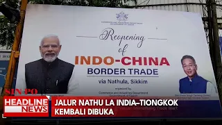 Jalur Nathu La India–Tiongkok Kembali Dibuka