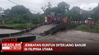 Jembatan Runtuh Diterjang Banjir di Filipina Utara