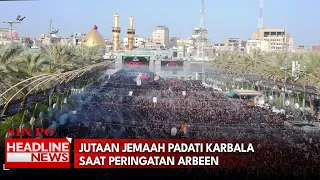 Jutaan Jemaah Padati Karbala Saat Peringatan Arbeen