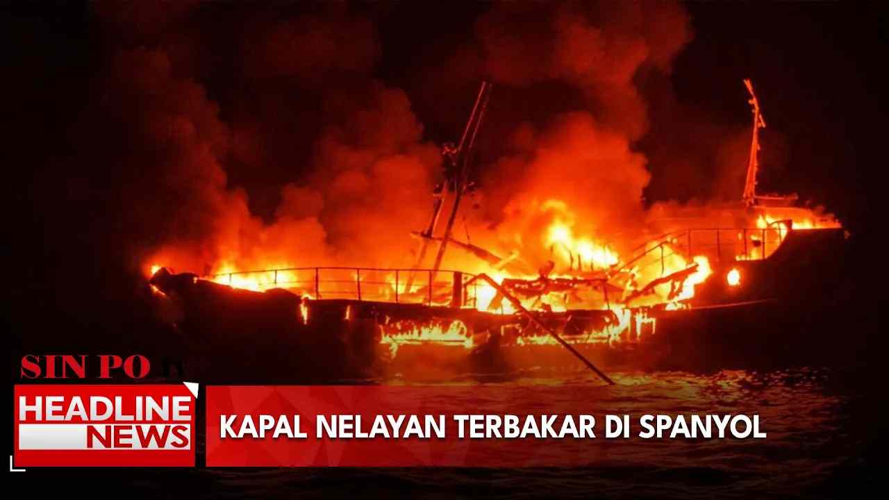 Kapal Nelayan Terbakar di Spanyol