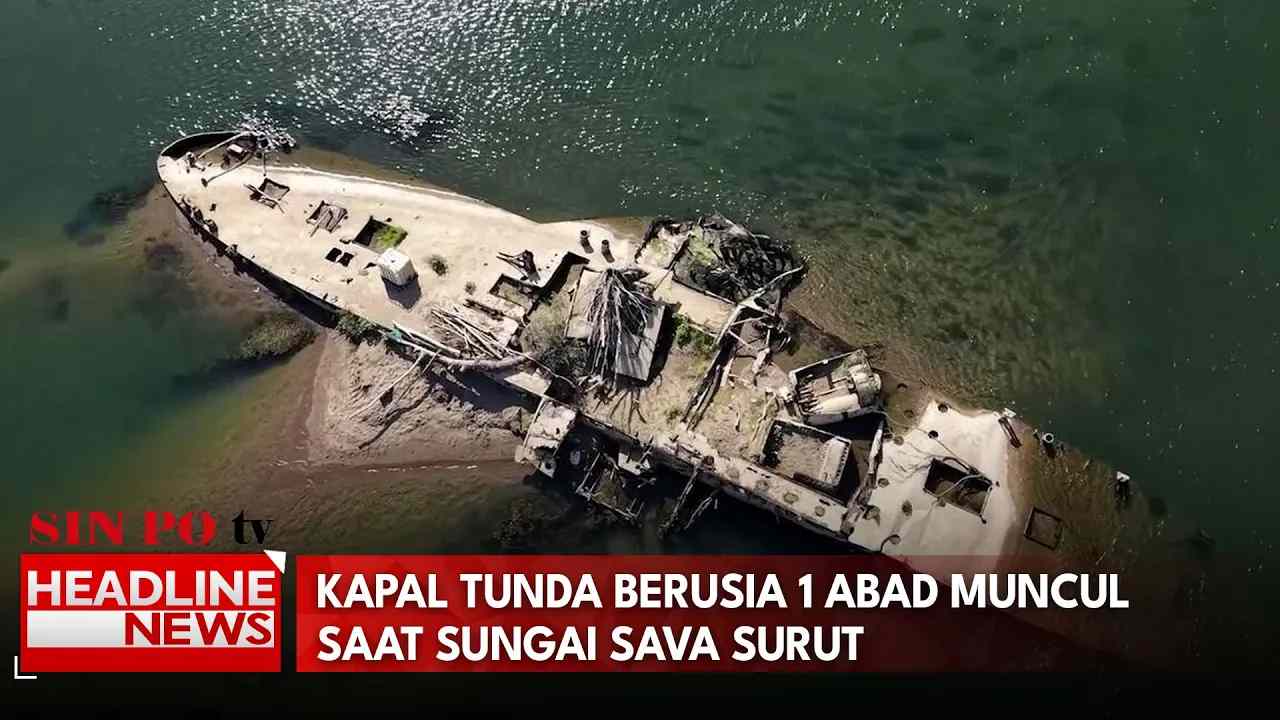 Kapal Tunda Berusia 1 Abad Muncul Saat Sungai Sava Surut