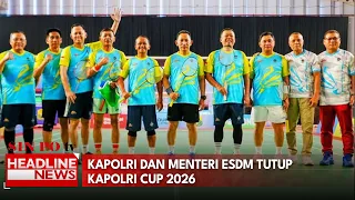 Kapolri dan Menteri ESDM Tutup Kapolri Cup 2026