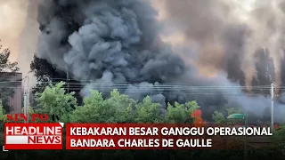 Kebakaran Besar Ganggu Operasional Bandara Charles De Gaulle