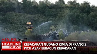 Kebakaran Gudang Kimia Di Prancis Picu Asap Beracun Kebakaran