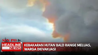 Kebakaran Hutan Bald Range Meluas, Warga Dievakuasi
