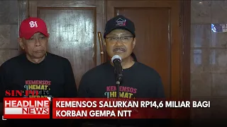 Kemensos Salurkan Rp14,6 Miliar Bagi Korban Gempa NTT