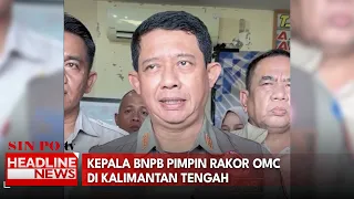 Kepala BNPB Pimpin Rakor OMC Di Kalimantan Tengah