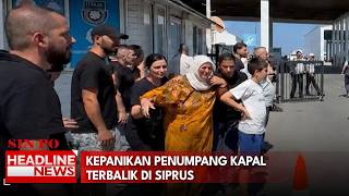 Kepanikan Penumpang Kapal Terbalik Di Siprus