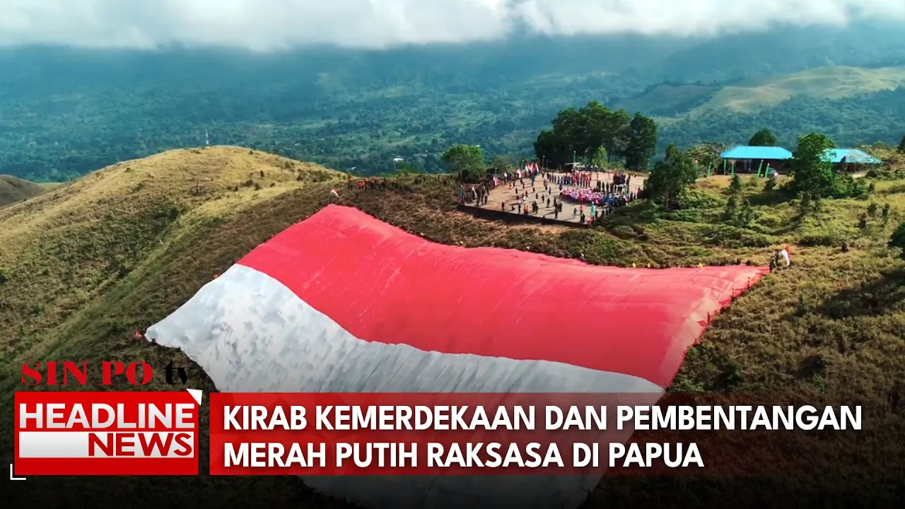 Kirab Kemerdekaan dan Pembentangan Merah Putih Raksasa di Papua