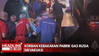 Korban Kebakaran Pabrik Gas Rusia Dievakuasi