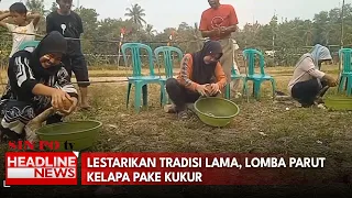 Lestarikan Tradisi Lama, Lomba Parut Kelapa Pake Kukur