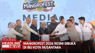 Mangrofest 2026 Resmi Dibuka Di Ibu Kota Nusantara