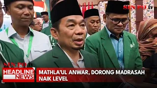 Mathla’ul Anwar, Dorong Madrasah Naik Level