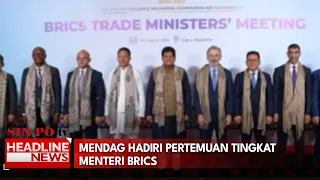 Mendag Hadiri Pertemuan Tingkat Menteri BRICS