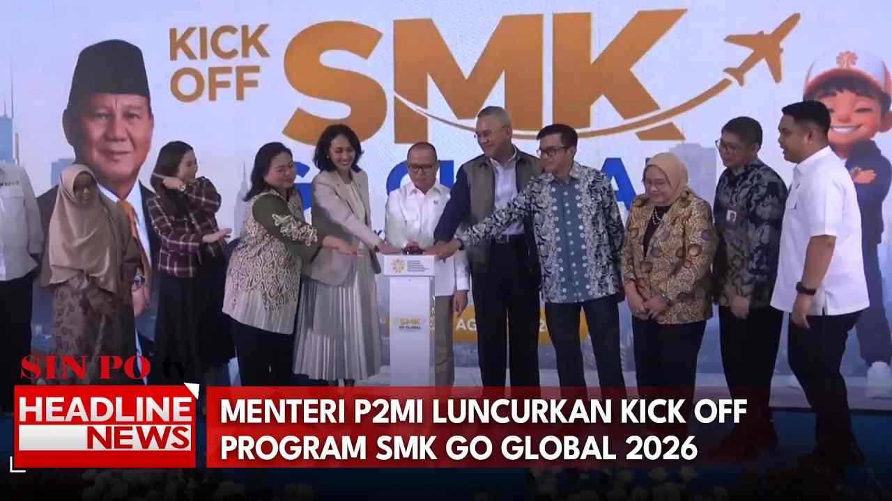 Menteri P2MI Luncurkan Kick Off Program Smk Go Global 2026