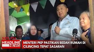 Menteri PKP Pastikan Bedah Rumah di Cilincing Tepat Sasaran