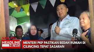 Menteri PKP Pastikan Bedah Rumah di Cilincing Tepat Sasaran